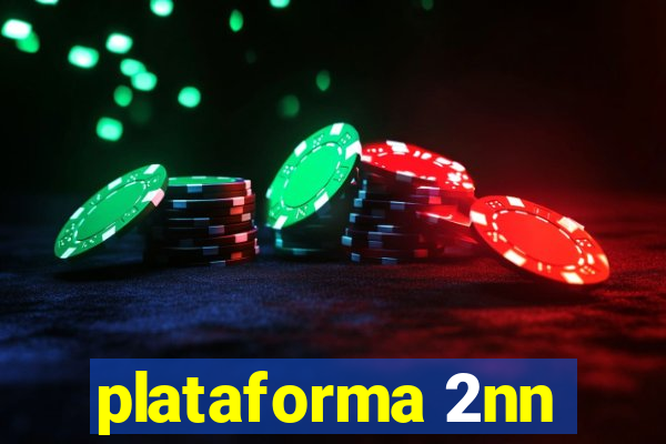 plataforma 2nn